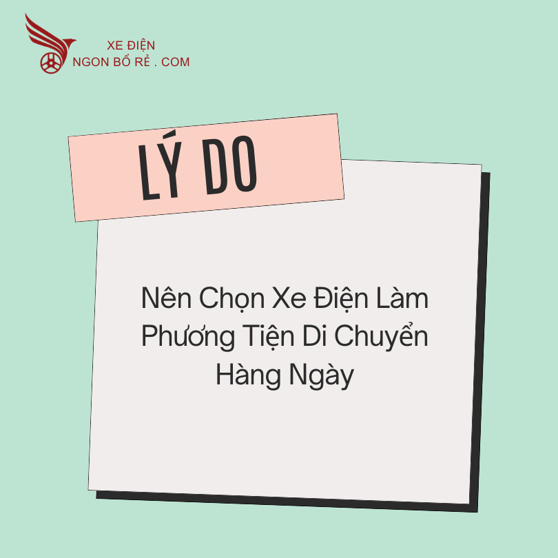 ly_do_nen_chon_xe_dien_lam_phuong_tien_di_chuyen_hang_ngay