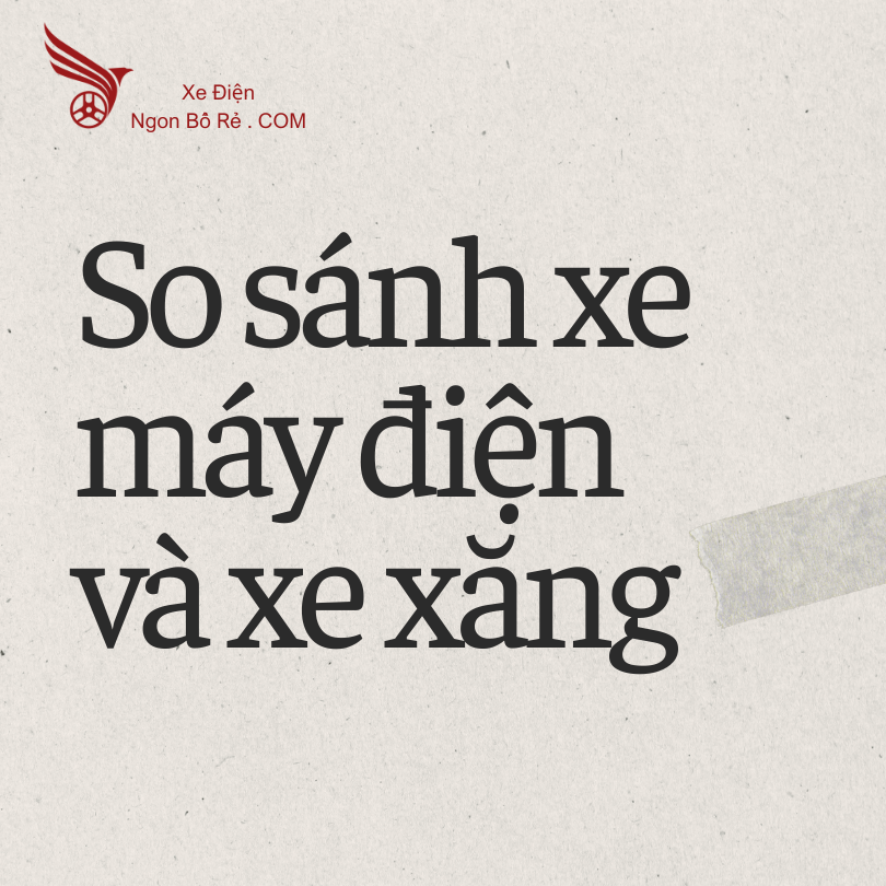so_sanh_xe_may_dien_va_xe_may_xang_lua_chon_nao_tot_hon_cho_do_thi
