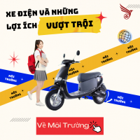 Xe Điện Và Những Lợi Ích Vượt Trội Về Môi Trường
